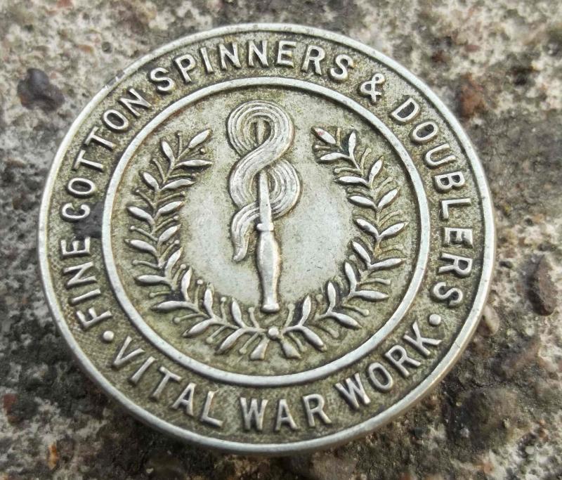 British WW2 Fine Cotton Spinners & Doublers Vital War Work Lapel Badge
